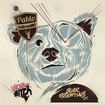 Bear Essentials EP by Pablo Calamari