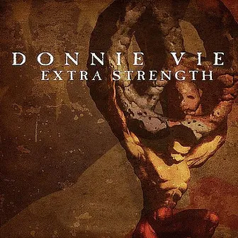 Extra Strength by Donnie Vie