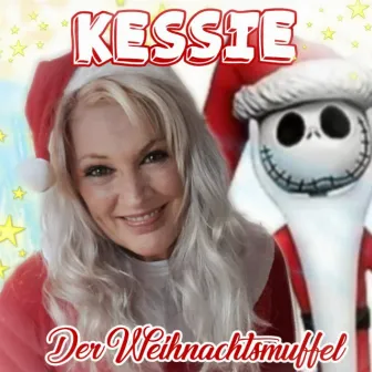 Der Weihnachtsmuffel (Radio Edit) by Kessie