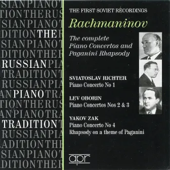 The Russian Piano Tradition: The First Soviet Recordings (Recorded 1947-1955) by Yakov Zak