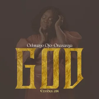 GOD by Odunayo Ojo-Onasanya