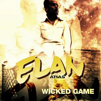 Wicked Game by Elan Atias