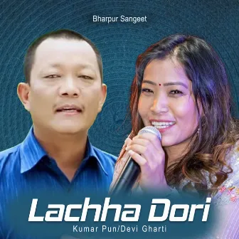 Lachha Dori by Kumar Pun