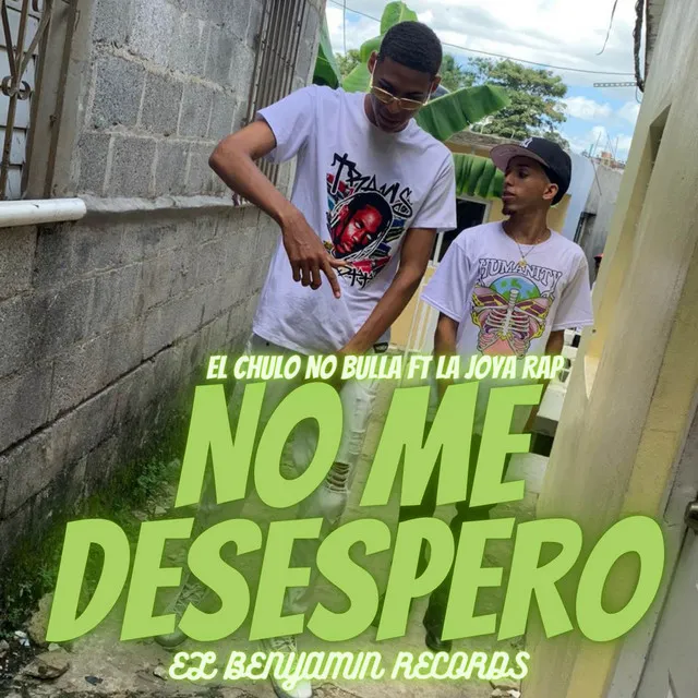 NO ME DESESPERO