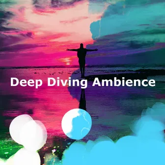 Deep Diving Ambience by Underwater Deep Sleep White Noise Nature Ocean Sounds