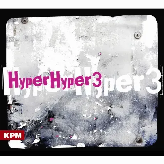 Hyper Hyper 3 by Toby Bricheno