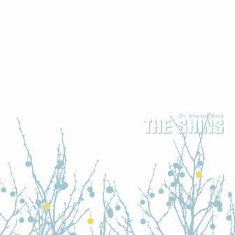 Oh, Inverted World (20th Anniversary Remaster) by The Shins