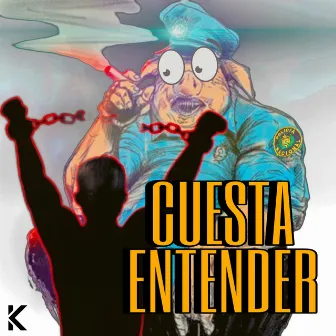 Cuesta Entender by Kung-Fú OmBijam