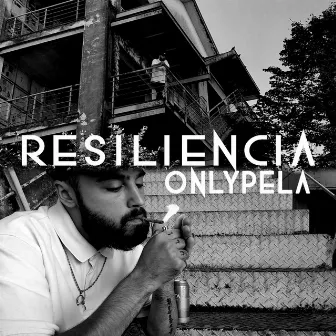 RESILIENCIA by OnlyPela