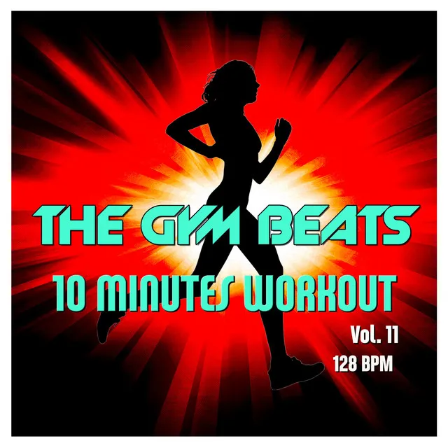 10 Minutes Workout, Vol. 11 (Music for Sports)