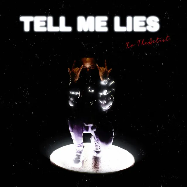 Tell Me Lies