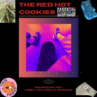 The Red Hot Cookies by ADDEX aka Little Bastard