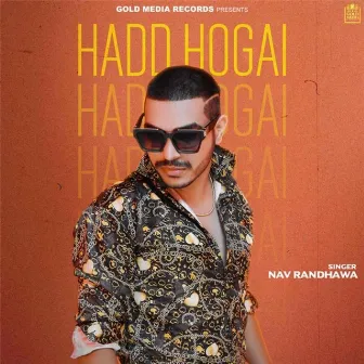 Hadd Hogai by Nav Randhawa