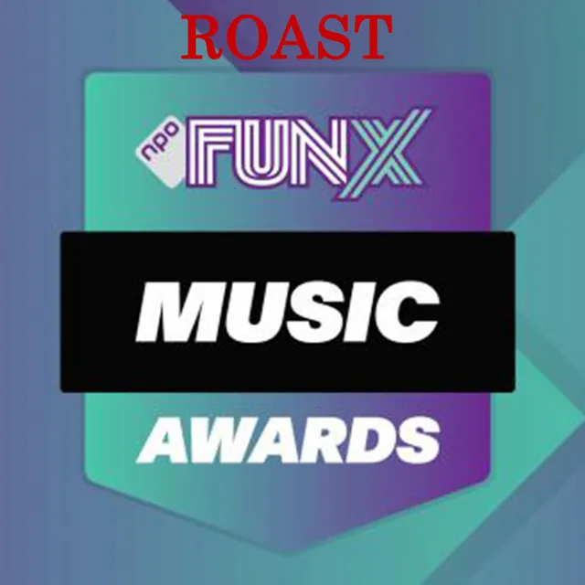 Funx Music Awards - ROAST