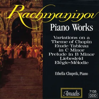 Rachmaninov: Piano Works by Ethella Chuprik