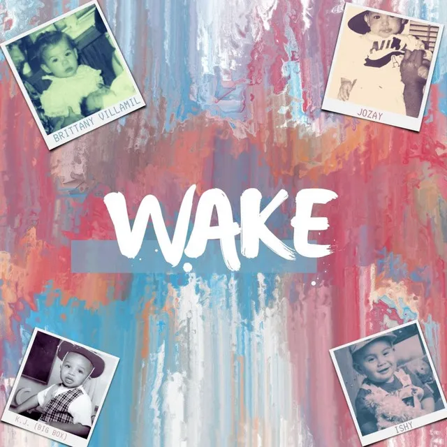 Wake