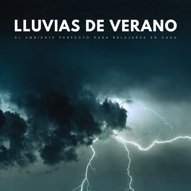 Lluvias De Verano: El Ambiente Perfecto Para Relajarse En Casa