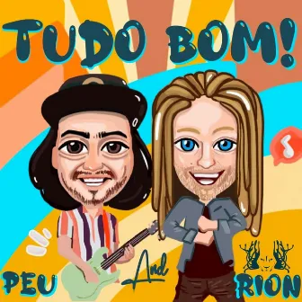 Tudo Bom by Rion