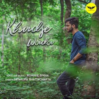 Khudse Wada by Ronnie Sinha