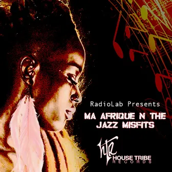 Ma Afrique n the Jazz Misfits by Radiolab