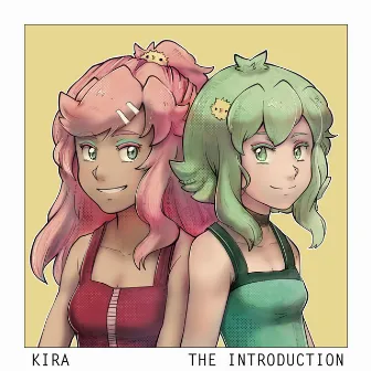 The Introduction by KIRA