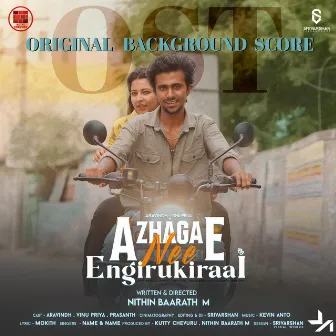 Azhagae Nee Engirukiraai (Original Background Scores) by Kevin Anto