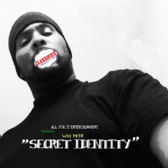 Secret Identity by We'z Mr318