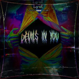 Devils in You by LqrnX