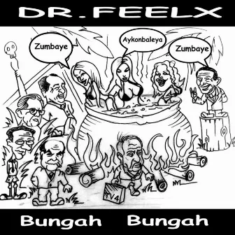 Bungah Bungah by Dr Feelx