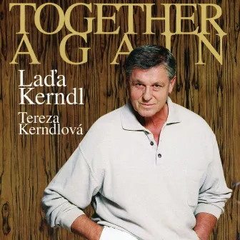 Together Again by Lada Kerndl