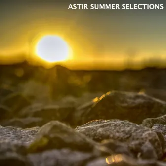 ASTIR Summer Selection by Cyprusian