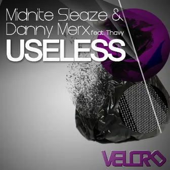 Useless (feat. Thavy) by Danny Merx