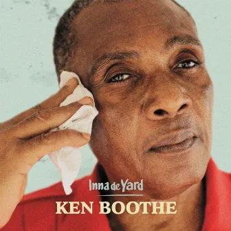 Inna de Yard by Ken Boothe