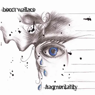 Fragmentality by Becci Wallace