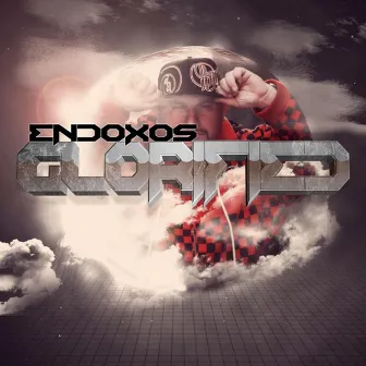 Glorified by Endoxos