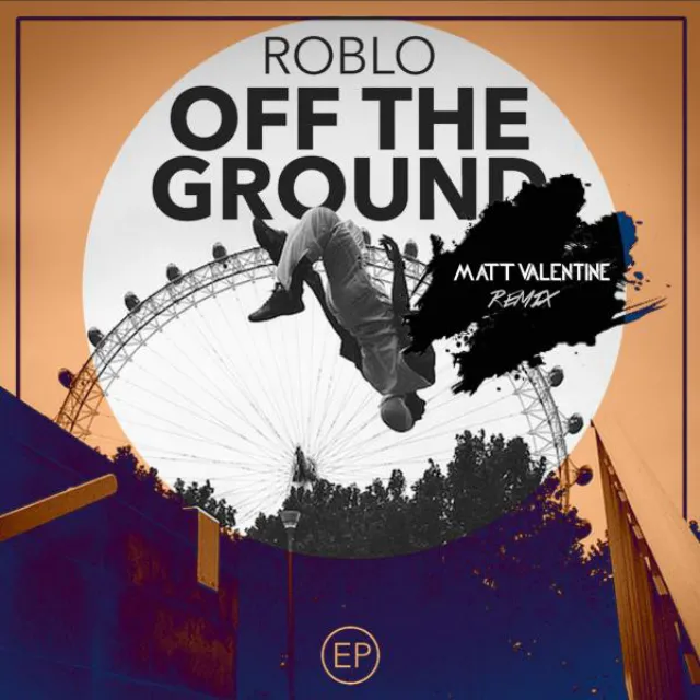 Get Off The Ground (Matt Valentine Remix)