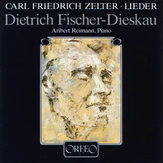 Zelter: Lieder by Carl Friedrich Zelter