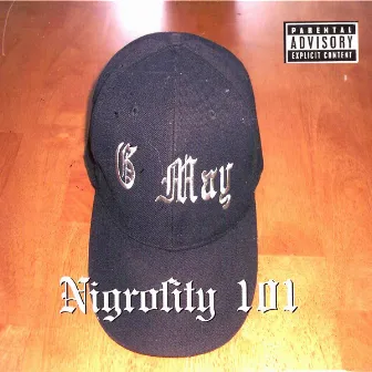 Nigrosity 101 by G May