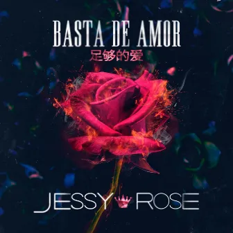 Basta de Amor by Jessy Rose