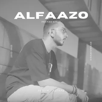 Alfaazo by Pranav Singh