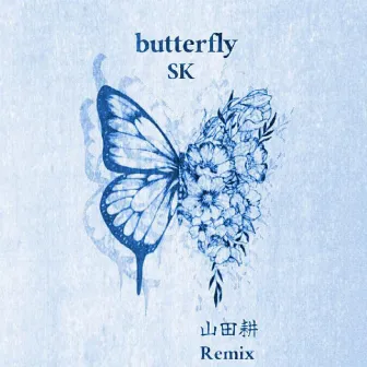 butterfly (yamada tagayasu Remix) by SK