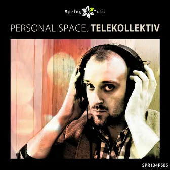 Personal Space. Telekollektiv by Telekollektiv