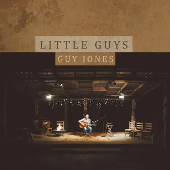 Little Guys by Guy Jones