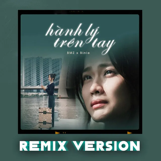 Hành Lý Trên Tay - Remix