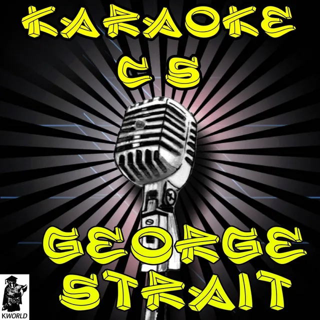 All My Ex's Live in Texas (Karaoke Version) - Orignally Performed By George Strait