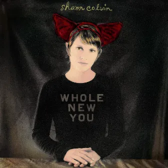 Whole New You by Shawn Colvin