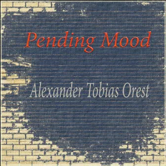 Pending Mood by Alexander Tobias Orest