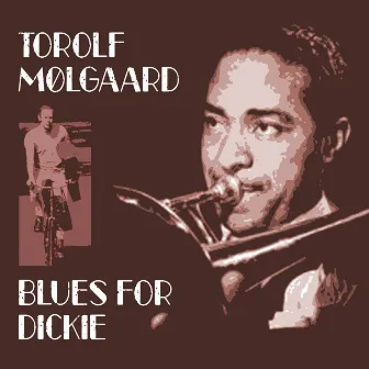 Blues for Dickie by Torolf Mølgaard