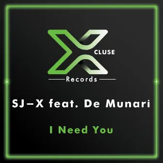 I Need U by De Munari