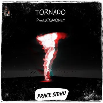 Tornado by PRNCE SIDHU